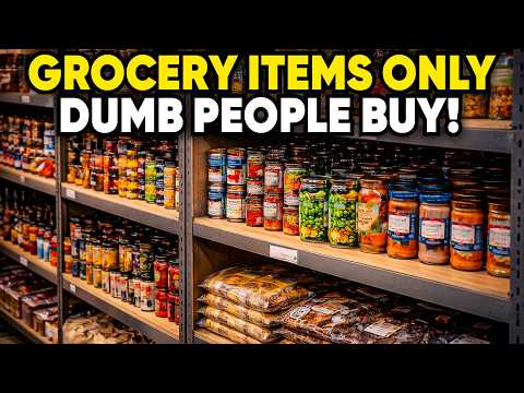 14 Grocery Items Only DUMB People Buy!