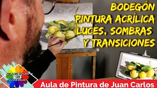 TUTORIAL BODEGON CON PINTURA ACRÍLICA  LUCES, SOMBRAS Y TRANSICIONES 👍