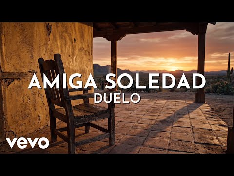 Duelo - Amiga Soledad (Visualizer)