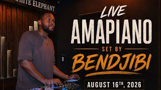 Bendjibi - Live Amapiano Set 2026 (The White Elephant in Miami)
