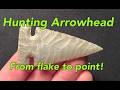 Knapping a Hunting Arrowhead