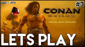 Conan Exiles - Lets Play #3 - Tier 2 Base Building - RipperX