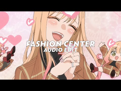 fashion center/illusionary daytime x 室内系 trackmaker || shirfine & douyin [ edit audio ]