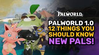 12 HUGE Changes in Palworld 1.0 You Need to Know