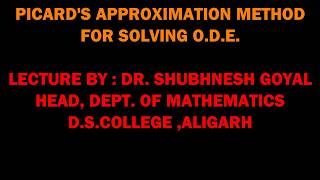 Picard's Approximation Method