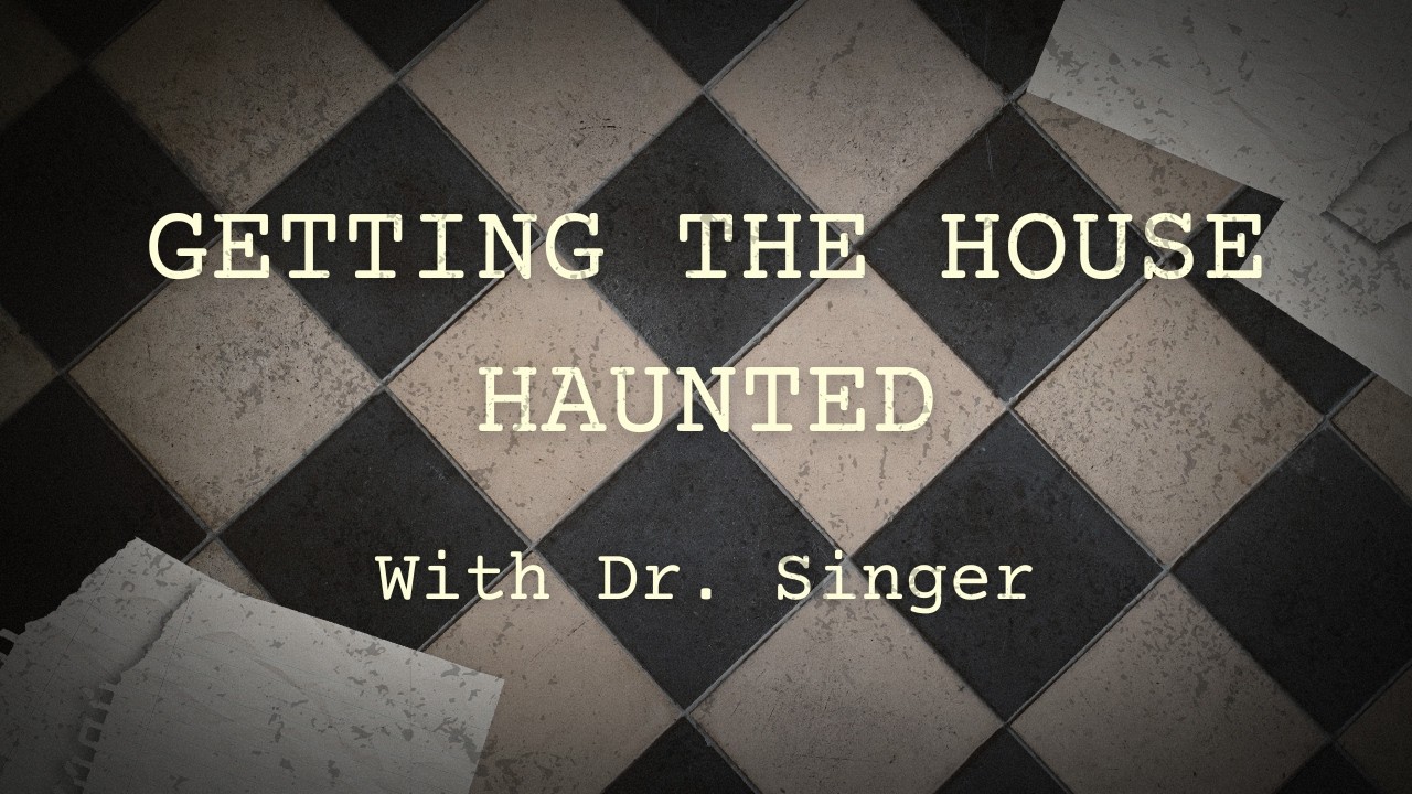 Student Production | Spring 2026 | Getting the House Haunted