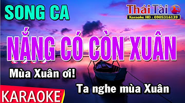 Nắng Có Còn Xuân.