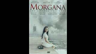 Morgana una Leyenda de Terror
