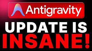 New Antigravity Update Is INSANE!1