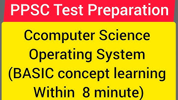 PPSC Lecturer Computer Science Preparation||Operating System Concepts Part 1