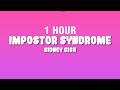 1 HOUR Sidney Gish Impostor Syndrome Lyrics 