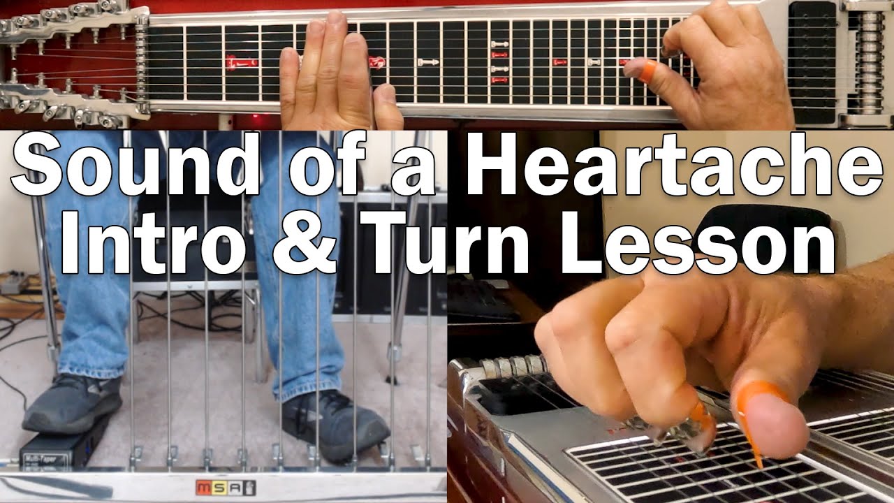 Sound of a Heartache by Johnny Bush Intro & Turn Lesson Pedal Steel