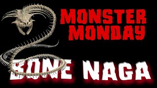 Monster Monday: Bone Naga - D&D, Dungeons & Dragons