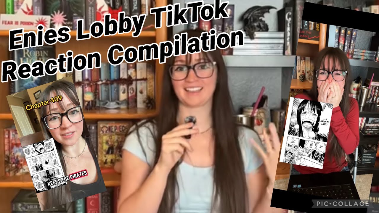 One Piece: Enies Lobby Tiktok Reaction Compilation 