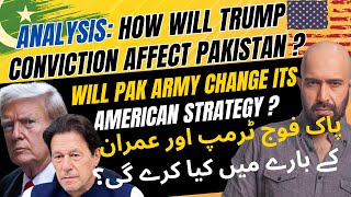 Will Trump Conviction Affect US-Pakistan Relations?