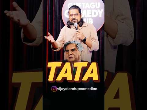 TATA | Stand-up comedy by Vijay Choudhary #standupcomedy #standup #comedy #crowdworkcomedy