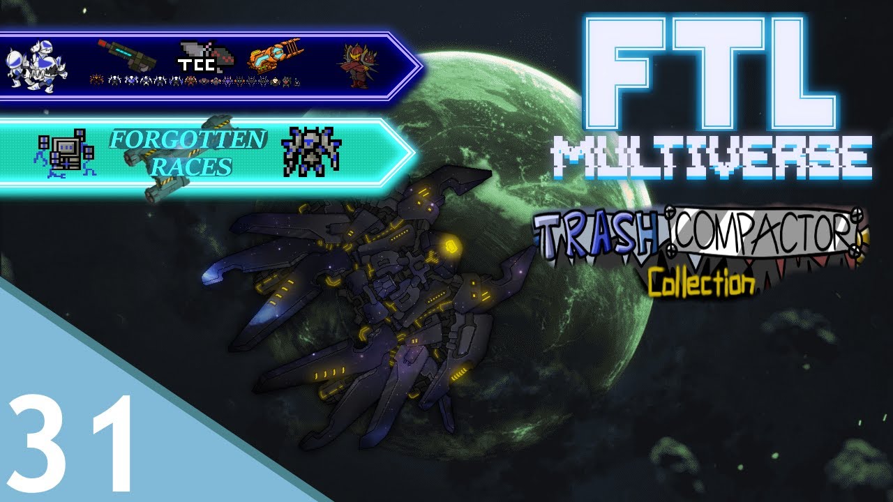 FTL : MULTIVERSE : TCC & Forgotten Races - Part 31 [Adaptation] - YouTube