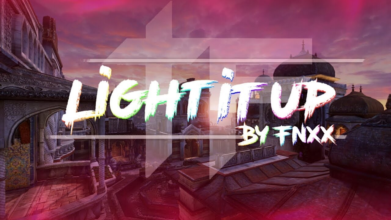 Light it up By Fnxx