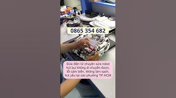 Sửa Robot Hút Bụi Phường Tăng Nhơn Phú | Sửa Điện Tử TPHCM #suadientu #suadientutphcm #suarobohutbui