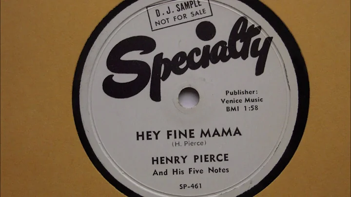 Henry Pierce And His Five Notes- Hey Fine Mama (78...
