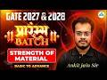 प्रारंभ BATCH || GATE 2027-2028 | LEC-41 |STRENGTH OF MATERIAL | BASIC TO ADVANCE |By Ankit Jain Sir
