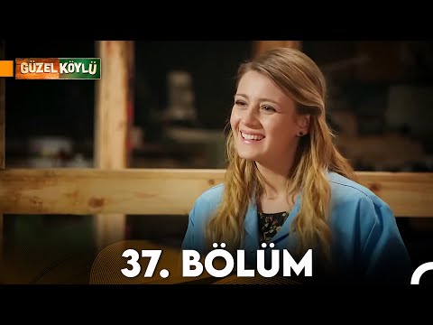 Güzel Köylü 37. Bölüm Full HD