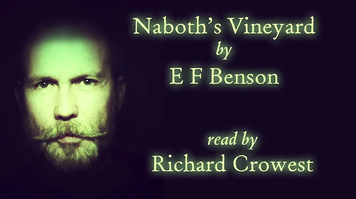 Naboth's Vineyard by E F Benson