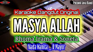 Masya Allah Karaoke Nada Wanita Rhoma Irama karaoke Dangdut Original peconk Java Band
