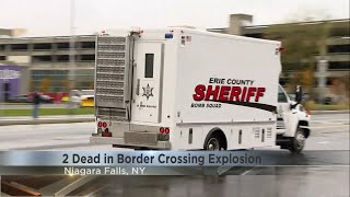 2 dead after vehicle explosion at US-Canada border