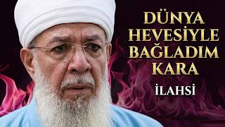 Dünya Hevesiyle Bağladım Kara - Menzil Yeni İlahi 2026