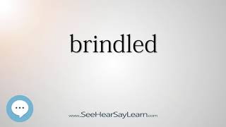 brindled - Smart & Obscure English Words Defined 🗣🔊