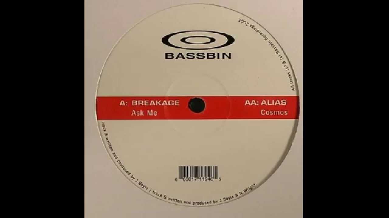 Breakage - Ask Me