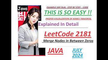 Merge Nodes in Between Zeros | LeetCode 2181 | Java Code | Developer Coder