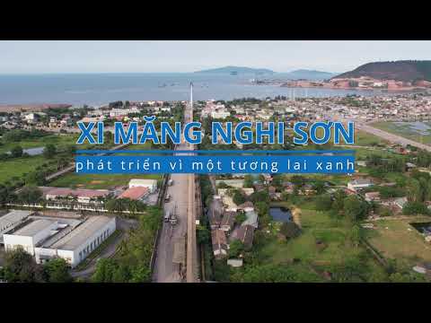 Video XI MĂNG NGHI SƠN - PHÁT TRIỂN BỀN VỮNG VÌ MỘT TƯƠNG... - youtube