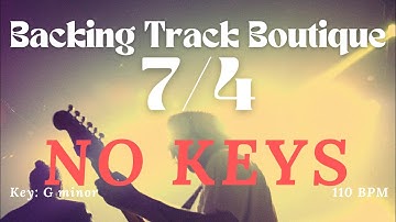 [NO KEYS] Can YOU PLAY over this 7/4 groove? | Backing Track in Gm | 110 BPM