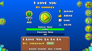 I love you (3 coins) (by : Danolex) [geometry dash]