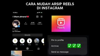 #NO FAKE‼️CARA MENGARSIPKAN REELS VIDEO DI INSTAGRAM || TERBARU 2022