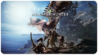 Monster Hunter: World ➥ ПЕРВАЯ ЭКСПЕДИЦИЯ