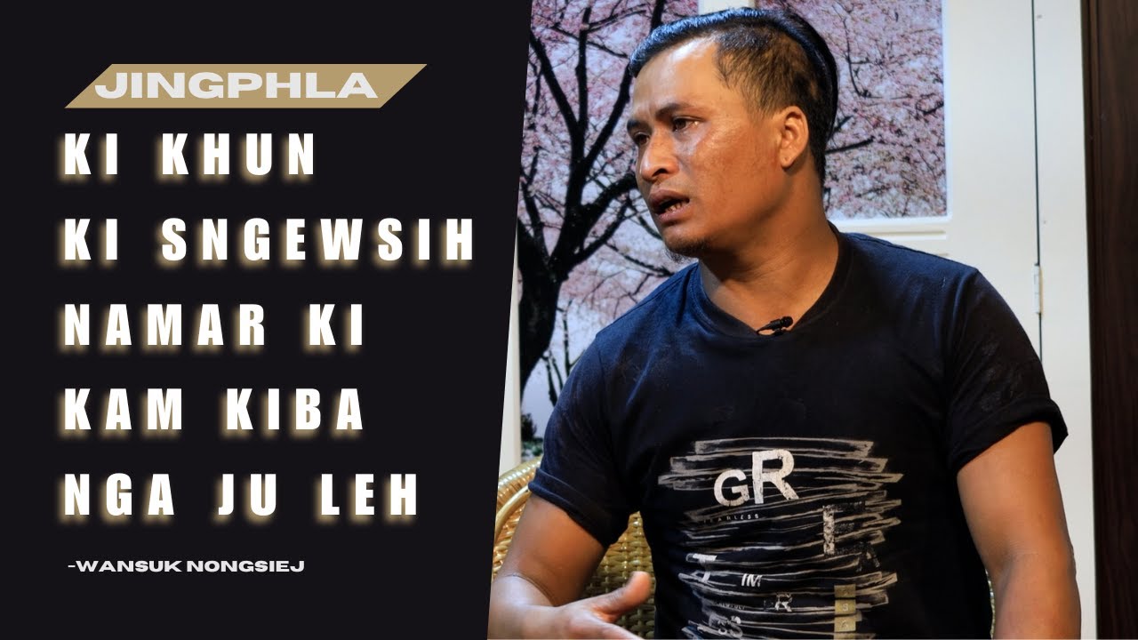 Ki khun ki sngewsih namar ki kam kiba nga ju leh | Jingphla Wansuk | Potternet Tv Khubor Step 2023