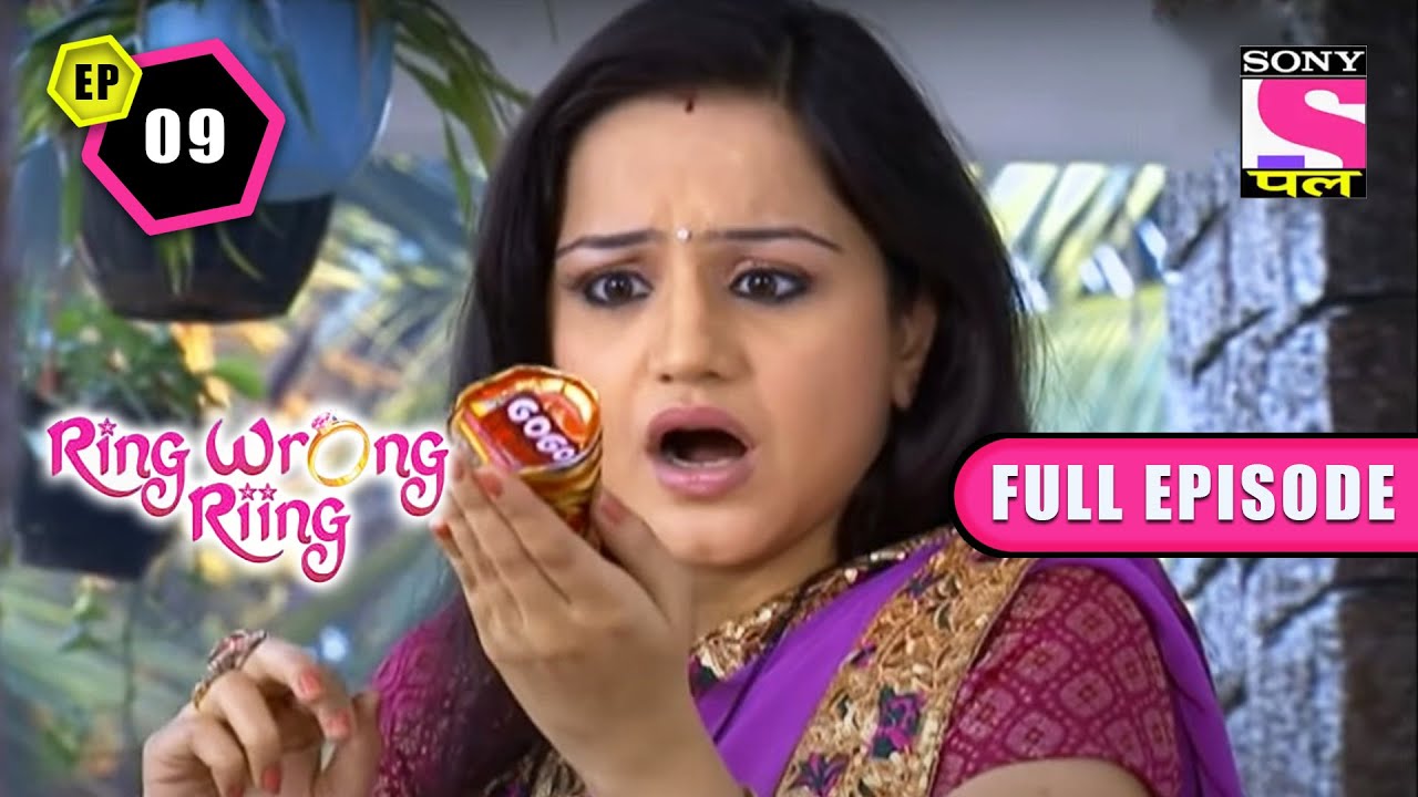 कहां चूक गया Mansi का Magic? | Ring Wrong Riing - Ep 9 - Full Episode| 5 Oct 2022