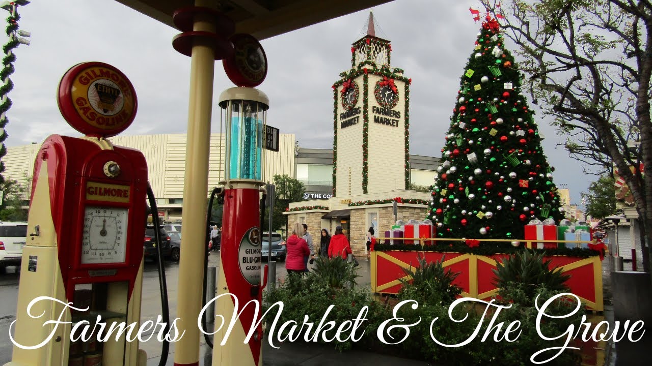 The Original Farmers Market and The Grove | Los Angeles - YouTube