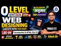 🌐 O LEVEL Crash Course || July-2026 || Web Designing 💻 || Introduction to HTML (Part-II) || LEC - 04
