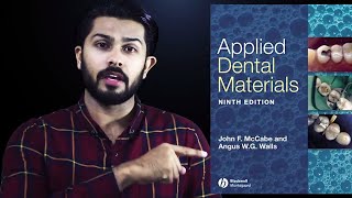 All about Dental Materials (Definition, Properties and Interaction)