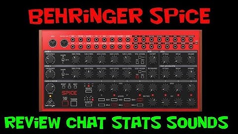 Behringer Spice review chat stats