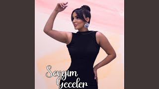 Geceler - Sevgim