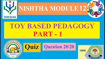 TOY BASED PEDAGOGY | Diksha Quiz Answer Key | MODULE-12