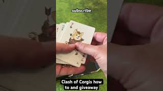 Clash or Corgis card game how to play and giveaway on my Channel