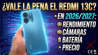 vale la pena el redmi 13c en el 2026,2027 analisis completo