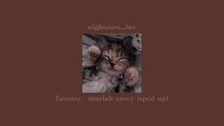 sweet fantasy- mariah carey (sped up/nightcore) ･₊˚