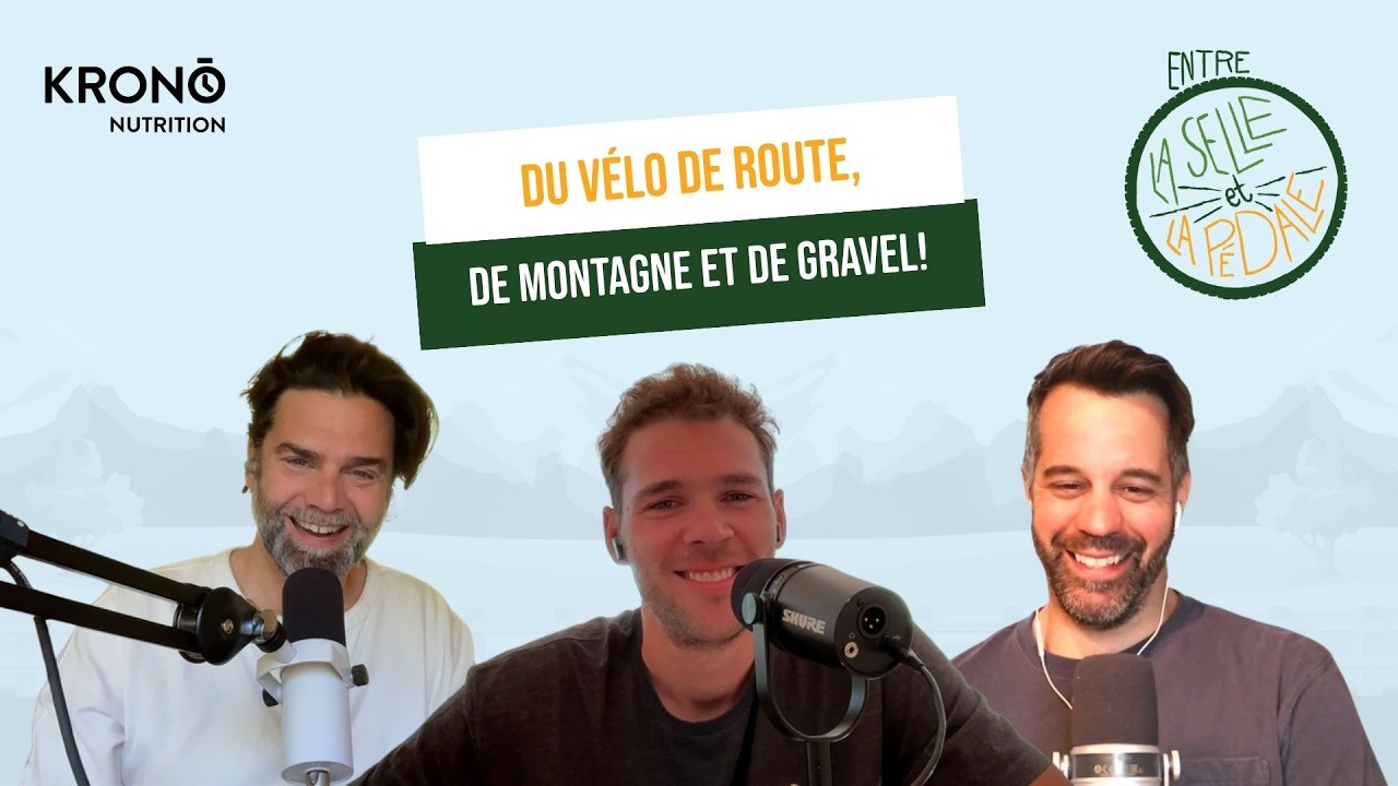 Entre la selle et la pédale - EP51 - Du vélo de route, de montagne et de gravel!